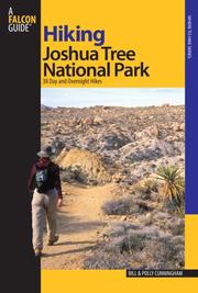 Cover of: Hiking Joshua Tree National Park: 38 Day and Overnight Hikes (Where to Hike Series)