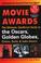 Cover of: Movie awards