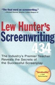 Cover of: Lew Hunter's screenwriting 434 by Lew Hunter