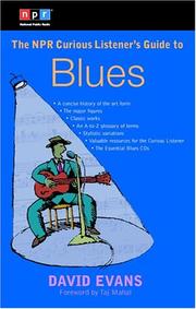Cover of: The NPR Curious Listener's Guide to Blues by David Evans