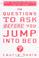 Cover of: The questions to ask before you jump into bed