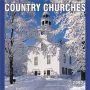 Cover of: Country Churches 2002 Wall Calendar