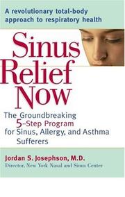 Cover of: Sinus Relief Now by Jordan S. Josephson