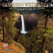 Cover of: Canadian Wilderness 2002 Wall Calendar