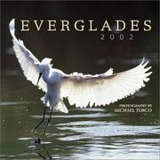 Cover of: Everglades National Park 2002 Wall Calendar | 