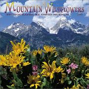 Cover of: Mountain Wildflowers 2002 Wall Calendar