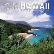 Cover of: Wild & Scenic Hawaii 2002 Wall Calendar