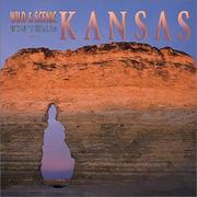 Cover of: Wild & Scenic Kansas 2002 Wall Calendar