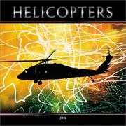 Cover of: Helicopters 2002 Wall Calendar | 