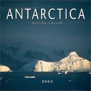 Cover of: Antarctica 2002 Wall Calendar by Michael Collier