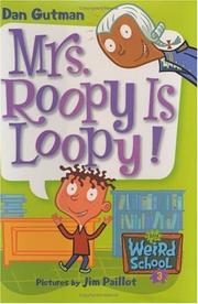 Cover of: Mrs. Roopy is loopy! by Dan Gutman