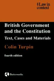 Cover of: British government and the constitution by Colin Turpin