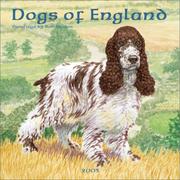 Cover of: Dogs of England 2003 Calendar