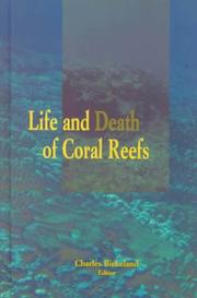 Cover of: Life and death of coral reefs by Charles Birkeland, editor.