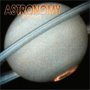 Cover of: Astronomy 2004 Wall Calendar by NASA