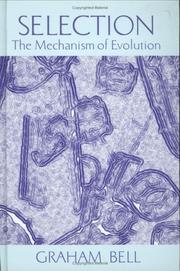 Cover of: Selection: the mechanism of evolution