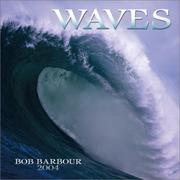 Cover of: Waves 2004 Calendar by Bob Barbour