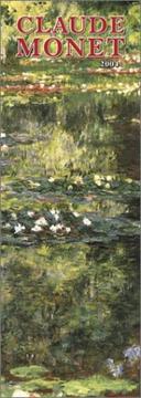 Cover of: Claude Monet Slimline 2004 Calendar | 
