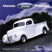 Cover of: Classic Ford Pickups 2004 Calendar
