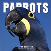 Cover of: Parrots 2004 Calendar