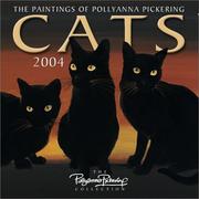 Cover of: Cats 2004 Calendar: The Paintings of Pollyanna Pickering