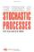 Cover of: The Theory of Stochastic Processes (Science Paperbacks)
