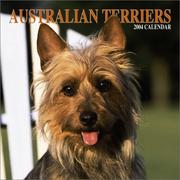 Cover of: Australian Terriers 2004 Calendar | 