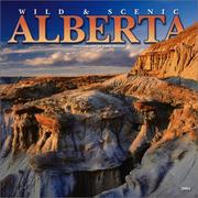 Cover of: Wild & Scenic Alberta 2004 Calendar