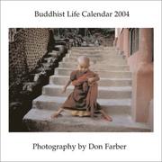Cover of: Buddhist Life 2004 Calendar by Don Farber