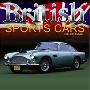 Cover of: British Sports Cars 2004 Calendar