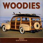 Cover of: Woodies 2004 Calendar