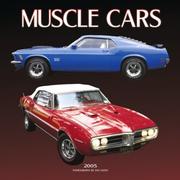 Cover of: Muscle Cars 2005 Calendar | BrownTrout Publishers
