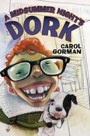 Cover of: A midsummer night's dork by Carol Gorman