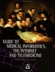 Cover of: Guide to medical informatics, the internet, and telemedicine