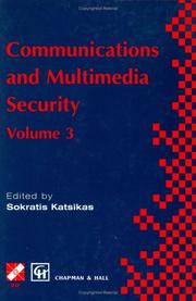 Cover of: Communications and Multimedia Security - Volume 3
