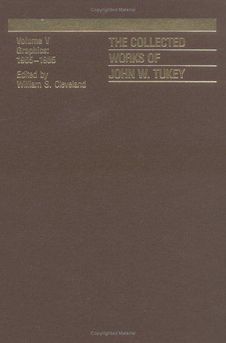 The Collected Works of John W. Tukey by William S. Cleveland