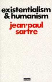 Cover of: Existentialism and humanism by Jean-Paul Sartre
