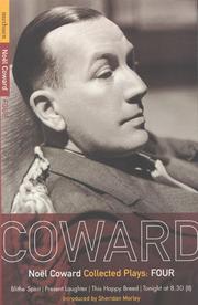 Cover of: Noel Coward Plays 4 (World Classics) by Noel Coward