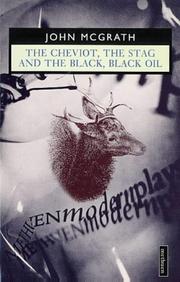 Cover of: The Cheviot, the Stag and the Black, Black Oil (World Classics)