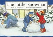 Cover of: The Little Snowman (New PM Story Books)