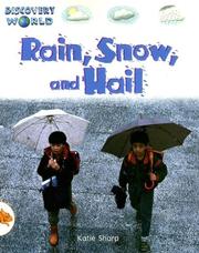Cover of: Rain, Snow, and Hail