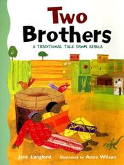 Cover of: Two Brothers: A Traditional Tale from Africa (Rigby Literacy)