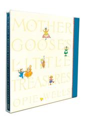 Cover of: Mother Goose's Little Treasures: Slipcased Edition (My Very First Mother Goose)