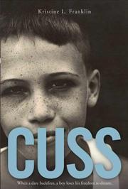 Cover of: Cuss by Kristine L. Franklin