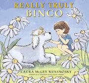 Cover of: Really Truly Bingo by Laura McGee Kvasnosky