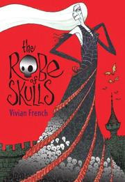 Cover of: The Robe of Skulls by Vivian French