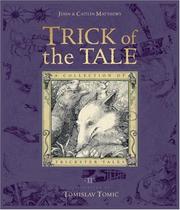 Cover of: Trick of the Tale by Matthews, John, John Matthews, Caitlin Matthews, John Matthews, Caitlin Matthews