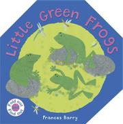 Cover of: Little Green Frogs (Fold Out and Find Out)