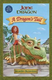 Cover of: A Dragon's Tail by Martin Baynton, Martin Baynton