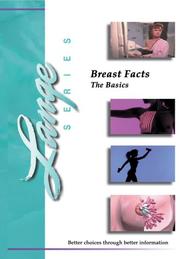 Cover of: Breast Facts: The Basics